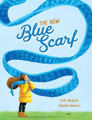 New Blue Scarf, The - R M Mcgurk - cover
