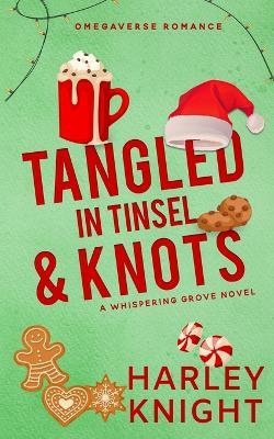 Tangled In Tinsel & Knots - Harley Knight - cover