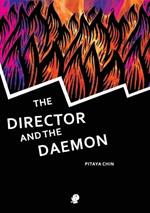 The Director and the Daemon