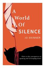 A World of Silence