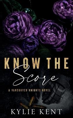 Know The Score - Kylie Kent - cover