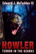 Howler: Terror in the Ozarks