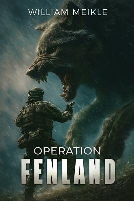 Operation Fenland - William Meikle - cover