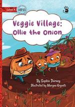 Veggie Village: Ollie the Onion - Our Yarning