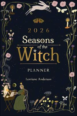 2026 Seasons of the Witch Planner - Lorriane Anderson - cover