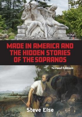 Made in America and the Hidden Stories of The Sopranos - Steve Else - cover
