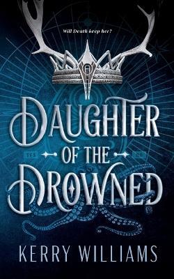 Daughter of the Drowned - Kerry Williams - cover
