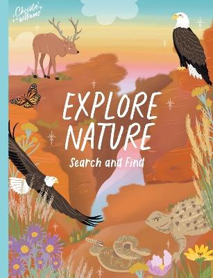Explore Nature Search and Find - Christie Williams - cover