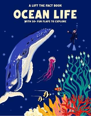 Lift the Fact: Ocean Life - Emma Whitelaw - cover