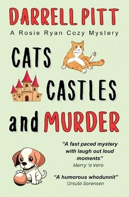 Cats, Castles and Murder - Darrell Pitt - cover