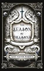 The Season of Dragons