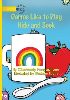 Germs Like to Play Hide and Seek - Chanmaly Panyaphone - cover