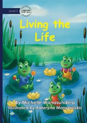 Living the Life - Michelle Wanasundera - cover