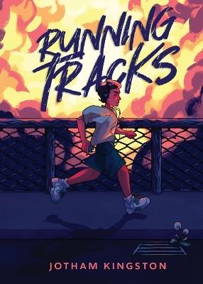 Running Tracks - Jotham Kingston - cover