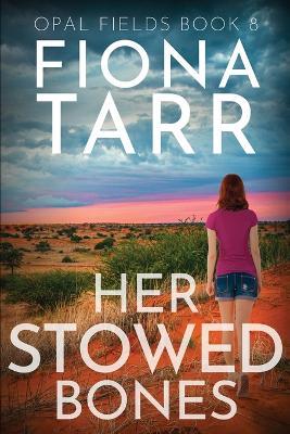 Her Stowed Bones - Fiona Tarr - cover