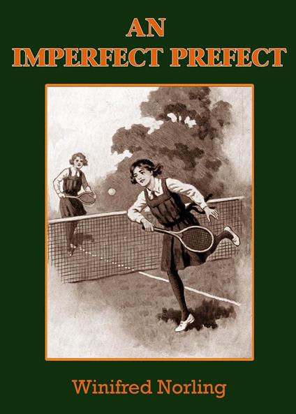 An Imperfect Prefect - Winifred Norling - ebook