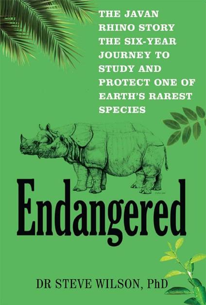 Endangered : The Javan Rhino Story