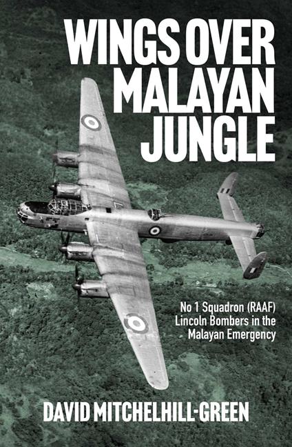 Wings over Malayan Jungle