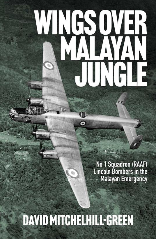 Wings over Malayan Jungle