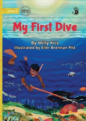 My First Dive - Our Yarning - Willy Kris - cover