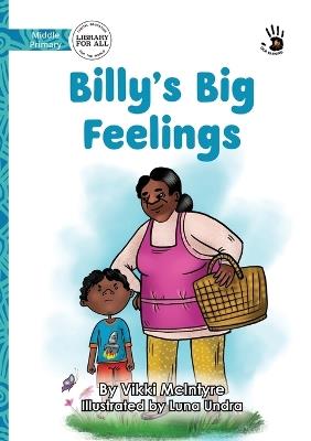Billy's Big Feelings - Our Yarning - Vikki McIntyre - cover