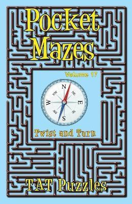 Pocket Mazes - Volume 17 - Tat Puzzles - cover