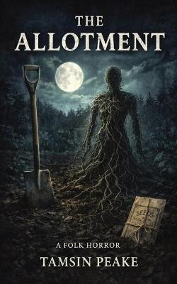 The Allotment - Tamsin Peake - cover