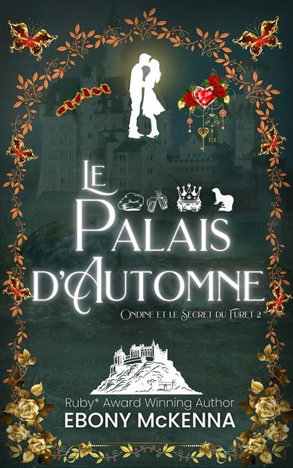 Le Palais d'Automne - Ebony McKenna - ebook