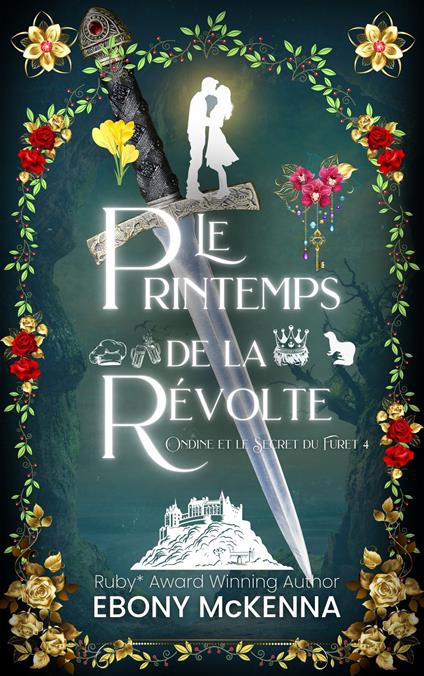 Le Printemps de la Révolte - Ebony McKenna - ebook