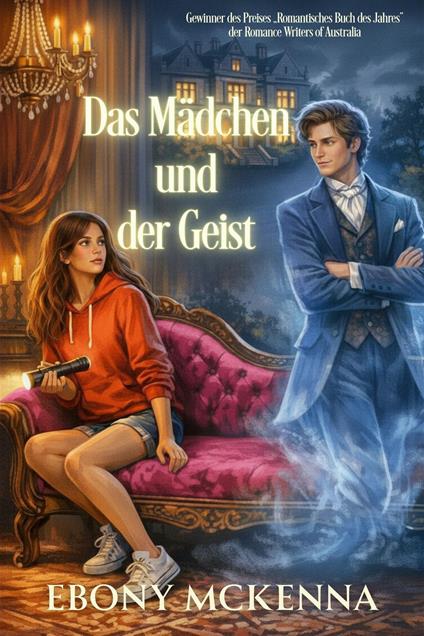 Das Mädchen und der Geist - Ebony McKenna - ebook