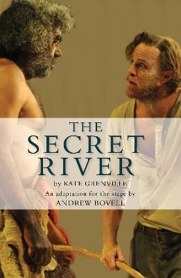 The Secret River: An adaptation for the stage - Andrew Bovell - cover