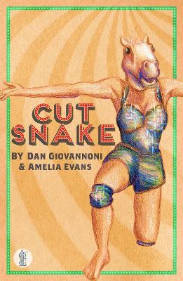 Cut Snake - Dan Giovannoni,Amelia Evans - cover