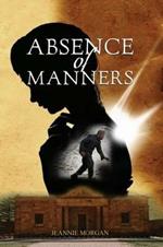 Absence of Manners