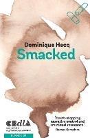 Smacked - Dominique Hecq - cover