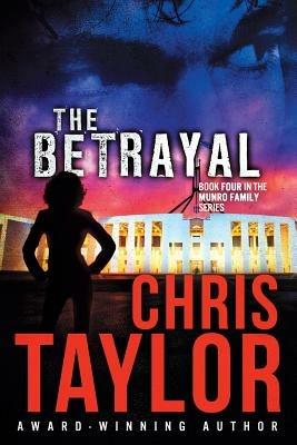 The Betrayal - Chris Taylor - cover
