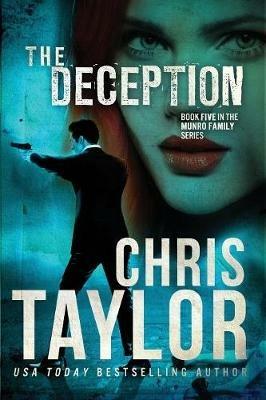 The Deception: Book Five in the Munro Family Series - Taylor Chris - cover