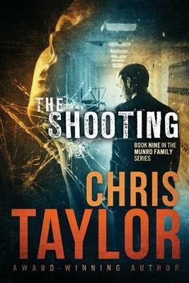 The Shooting - Chris Taylor - cover