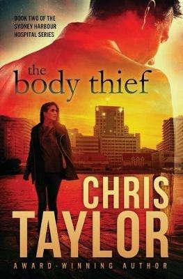 The Body Thief - Chris Taylor - cover