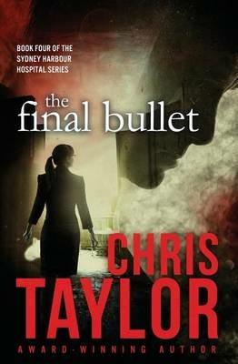 The Final Bullet - Chris Taylor - cover