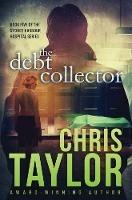 The Debt Collector - Chris Taylor - cover