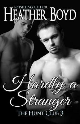Hardly a Stranger - Heather Boyd - cover