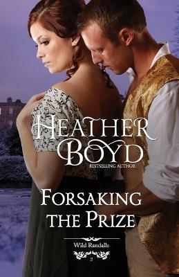 Forsaking the Prize - Heather Boyd - cover