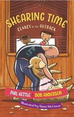 Shearing Time: Clancy of the Outback series