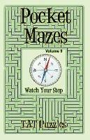 Pocket Mazes -Volume 9 - Tat Puzzles - cover