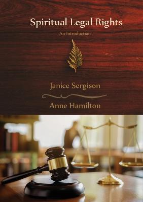 Spiritual Legal Rights: An Introduction - Janice Sergison,Anne Hamilton - cover