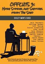 Offcuts 3: More Stories and Sketches from The Shed: More Stories and Sketches from the Shed