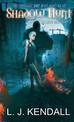 Shadow Hunt - L J Kendall - cover