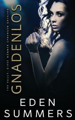 Gnadenlos - Eden Summers - cover