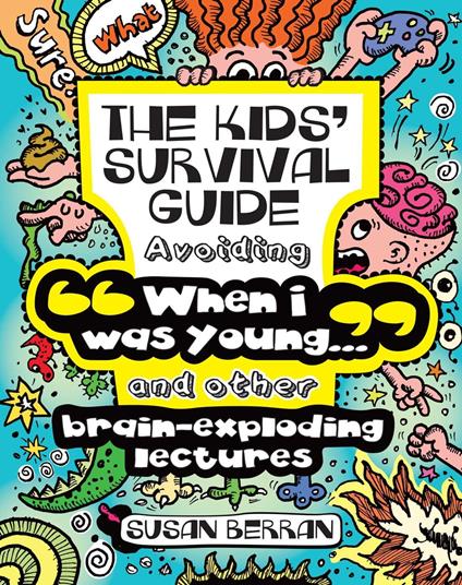 The Kids' Survival Guide - Susan Berran - ebook
