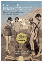 Half the Perfect World: Writers, Dreamers and Drifters on Hydra, 1955–1964